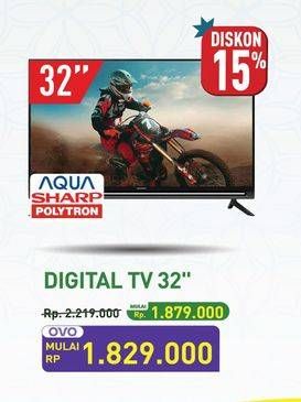 Promo Harga Aqua/Sharp/Polytron Digital TV 32  - Hypermart