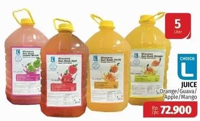 Promo Harga CHOICE L Juice Apple, Mango, Unsweet Orange, Pink Guava 5 ltr - Lotte Grosir