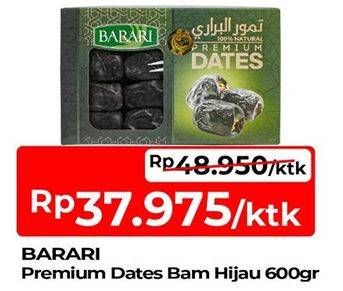 Promo Harga Barari Kurma Premium Bam 600 gr - TIP TOP