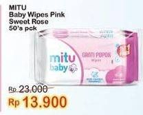 Promo Harga MITU Baby Wipes Ganti Popok Pink Sweet Rose 50 pcs - Indomaret