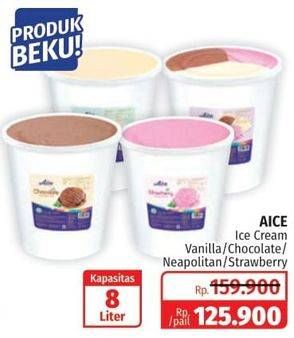 Promo Harga AICE Ice Cream Bucket Vanilla, Chocolate, 3 In 1, Strawberry 8000 ml - Lotte Grosir