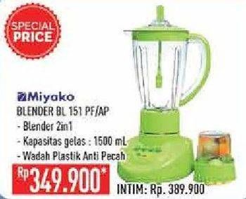 Promo Harga MIYAKO BL-151 PF/AP  - Hypermart