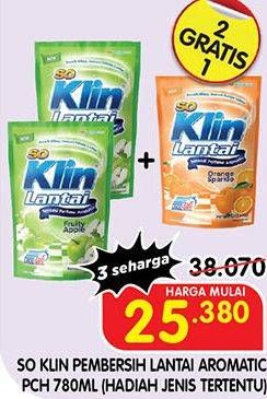 Promo Harga SO KLIN Pembersih Lantai 780 ml - Superindo