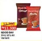 Promo Harga Good Day Instant Coffee 3 in 1 All Variants 10 pcs - Alfamart