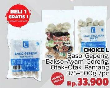 Promo Harga CHOICE L Baso Gepeng/Bakso Ayam Goreng/Otak Otak Ikan Panjang  - LotteMart
