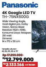 Promo Harga Panasonic TH-75HX600G Android TV 4K HDR 75 Inch  - COURTS