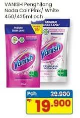 Promo Harga Vanish Penghilang Noda Cair Pink, Putih 425 ml - Indomaret