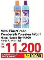 Promo Harga VIXAL Pembersih Porselen Blue, Green 470 ml - Carrefour