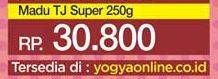 Promo Harga TRESNO JOYO Madu TJ Super 250 gr - Yogya