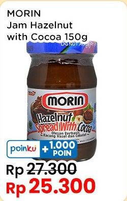 Promo Harga Morin Jam Hazelnut Spread With Cocoa 150 gr - Indomaret