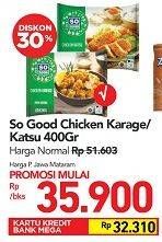 Promo Harga So Good Chicken Karage/Katsu  - Carrefour
