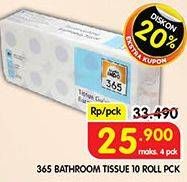 Promo Harga 365 Bathroom Tissue 10 roll - Superindo