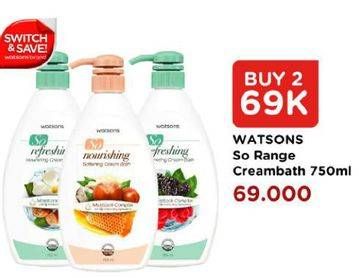 Promo Harga WATSONS So Family Cream Bath per 2 botol 750 ml - Watsons