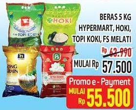 Promo Harga HYPERMART / TOPI KOKI / HOKI / FS Melati Setra Ramos 5kg  - Hypermart