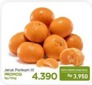 Promo Harga Jeruk Ponkam XL per 100 gr - Carrefour