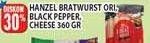 Promo Harga HANZEL Bratwurst Original, Blackpepper, Cheese 360 gr - Hypermart