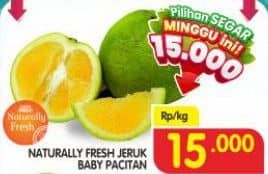 Promo Harga Naturally Fresh Jeruk Baby Pacitan per 100 gr - Superindo