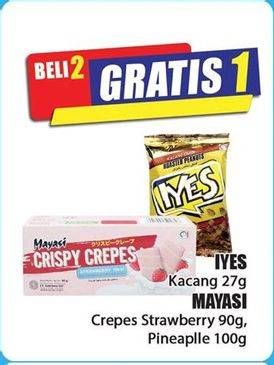 Promo Harga IYES Kacang Oven/MAYASI Crispy Crepes  - Hari Hari