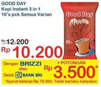 Promo Harga Good Day Instant Coffee 3 in 1 per 10 sachet - Indomaret