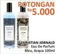 Promo Harga CHRISTIAN JORNALD Eau De Parfum Bleu, Aqua 100 ml - Alfamidi