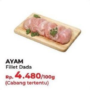 Promo Harga Ayam Fillet per 100 gr - Yogya