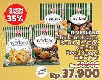 Promo Harga RIVERLAND Chicken Nugget, Bonito Karage, Kici-kici, Beef Nugget 500gr  - LotteMart