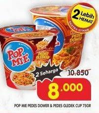 Promo Harga INDOMIE POP MIE Instan Kuah Pedes Dower Ayam, Goreng Pedes Gledeek Ayam 75 gr - Superindo