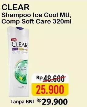 Promo Harga CLEAR Shampoo Ice Cool Menthol, Complete Soft Care 320 ml - Alfamart