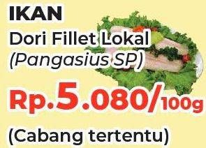 Promo Harga Fillet Dori Lokal per 100 gr - Yogya