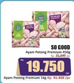 Promo Harga So Good Ayam Potong Paha Dada 450 gr - Hari Hari