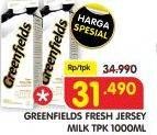 Promo Harga GREENFIELDS Jersey Fresh Milk 1000 ml - Superindo
