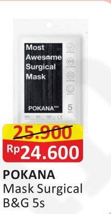 Promo Harga POKANA Most Awesome Surgical Mask 5 pcs - Alfamart