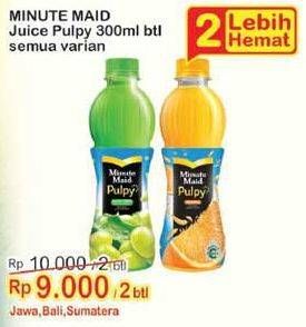 Promo Harga MINUTE MAID Juice Pulpy All Variants per 2 botol 300 ml - Indomaret