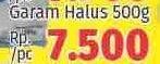 Promo Harga CHOICE L Garam Halus 500 gr - LotteMart