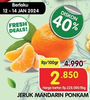 Promo Harga Jeruk Mandarin Ponkam per 100 gr - Superindo