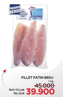 Promo Harga Fillet Patin 1 kg - Lotte Grosir