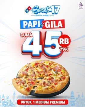 Promo Harga Papi Gila  - Domino Pizza