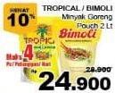 Promo Harga Tropical/Bimoli Minyak Goreng  - Giant