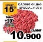 Promo Harga Daging Giling Sapi Spesial per 100 gr - Giant