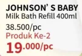 Johnsons Baby Milk Bath 400 ml Harga Promo Rp38.500, Produk ke-2 Rp 19.000