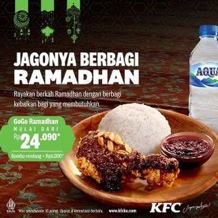 Promo Harga KFC Gogo Ramadhan   - KFC