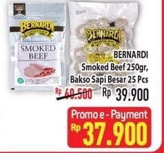 Promo Harga BERNARDI Bakso Sapi 25s/ Smoked Beef  - Hypermart
