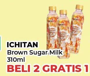Promo Harga Ichitan Brown Sugar Milk 310 ml - Yogya