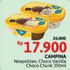 Promo Harga Campina Ice Cream Neapolitan, Chocolate Vanilla Choco Chunk 350 ml - Alfamidi