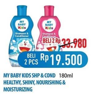 Promo Harga My Baby Kids Shampoo & Conditioner Soft Shiny, Nourish Moisturizing, Healthy Fresh 180 ml - Hypermart