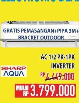 Promo Harga SHARP, AQUA AC 1/2 PK - 1 PK Inverter  - Hypermart