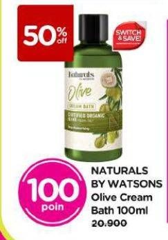 Promo Harga Naturals By Watsons Cream Bath Olive 100 ml - Watsons