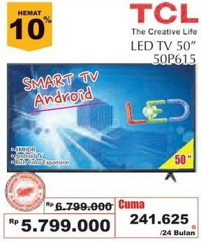 Promo Harga TCL 50" P615 | LED TV 50"  - Giant