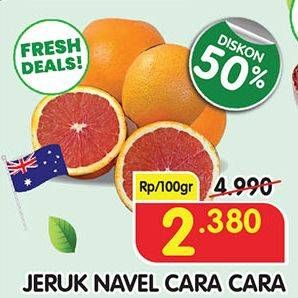 Promo Harga Jeruk Navel Cara Cara per 100 gr - Superindo