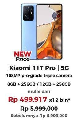 Promo Harga Xiaomi 11T Pro 8 GB + 256 GB, 12 GB + 256 GB  - Erafone